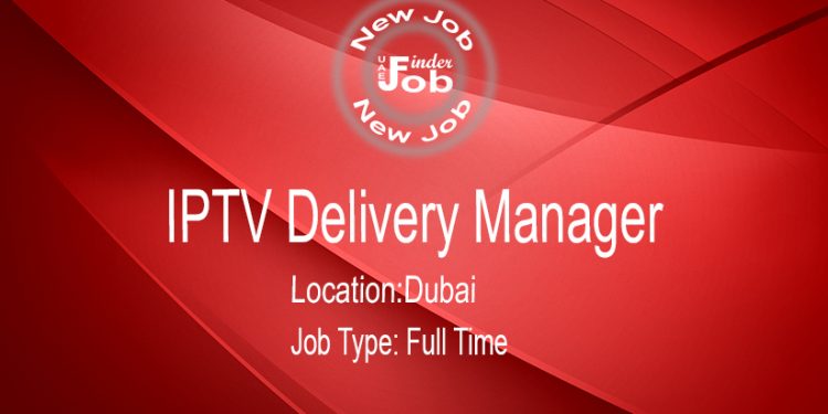 IPTV Delivery Manager