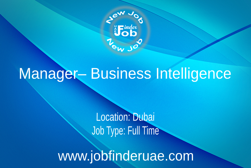 Manager– Business Intelligence