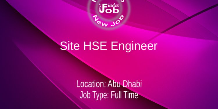 Site HSE Engineer