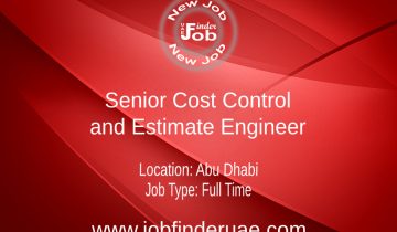 Senior Cost Control and Estimate Engineer