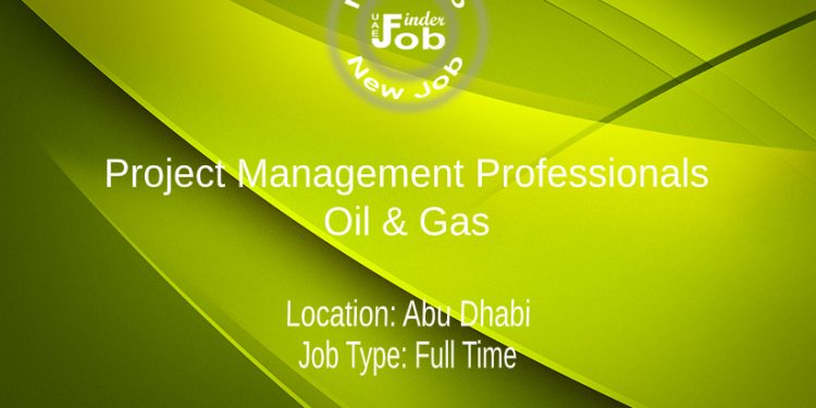 Project Management Professionals - Oil & Gas