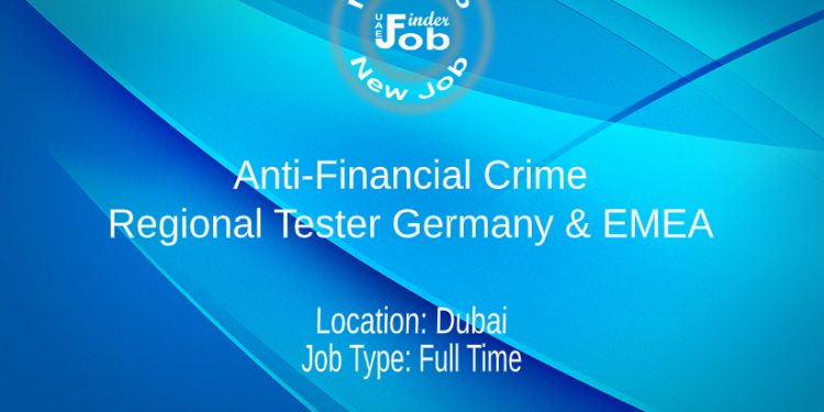 Anti-Financial Crime Regional Tester Germany & EMEA