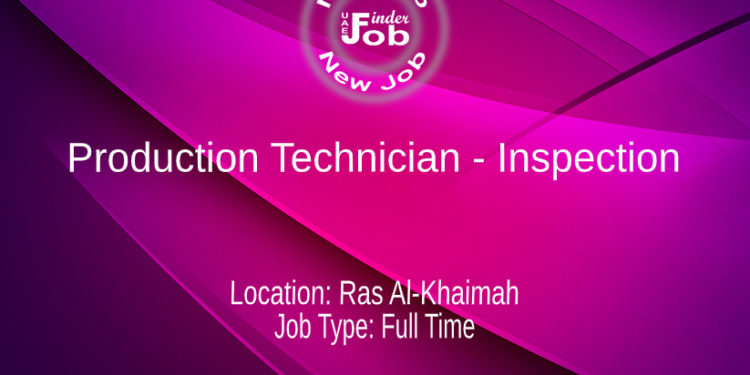 Production Technician - Inspection