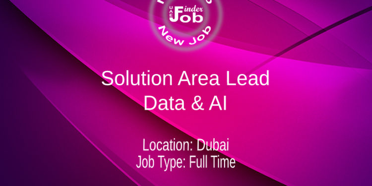Solution Area Lead - Data & AI