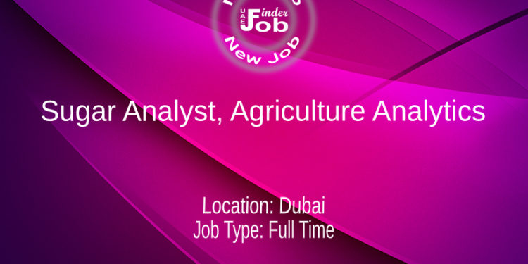 Sugar Analyst, Agriculture Analytics