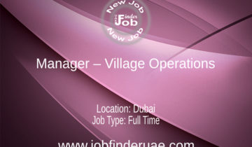 Manager – Village Operations
