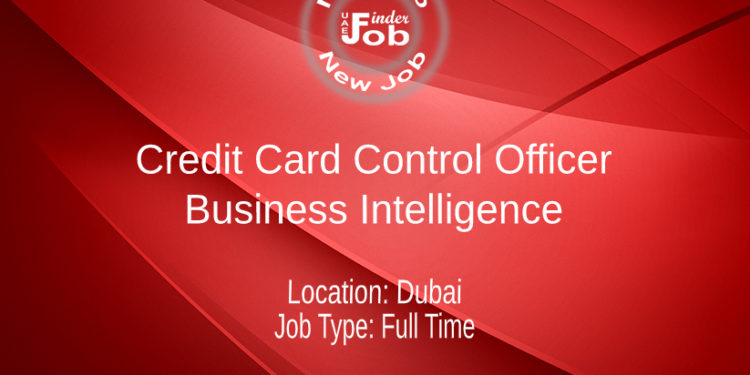 Credit Card Control Officer - Business Intelligence