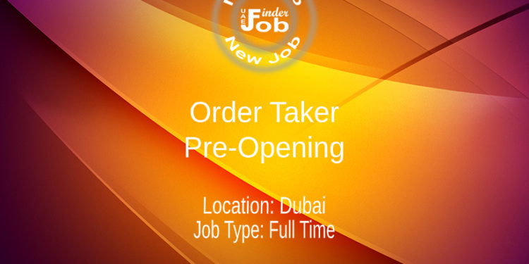 Order Taker - Pre-Opening