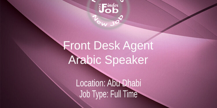 Front Desk Agent - Arabic Speaker