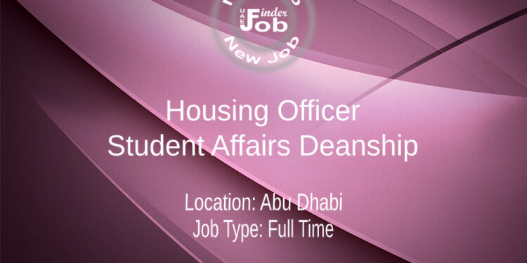 Housing Officer - Student Affairs Deanship