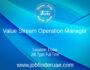 Value Stream Operation Manager