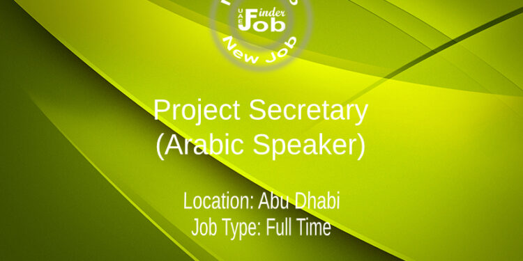 Project Secretary (Arabic Speaker)
