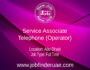 Service Associate - Telephone (Operator)