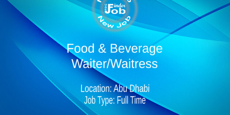 Food & Beverage - Waiter/Waitress