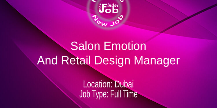 Salon Emotion And Retail Design Manager