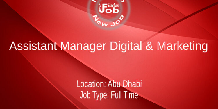 Assistant Manager Digital & Marketing