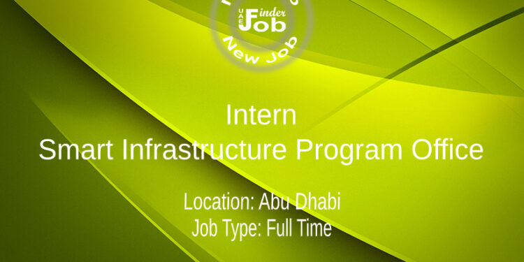 Intern - Smart Infrastructure Program Office
