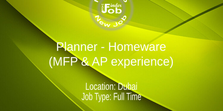 Planner - Homeware (MFP & AP experience)