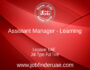 Assistant Manager - Learning