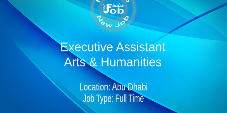 Executive Assistant - Arts & Humanities