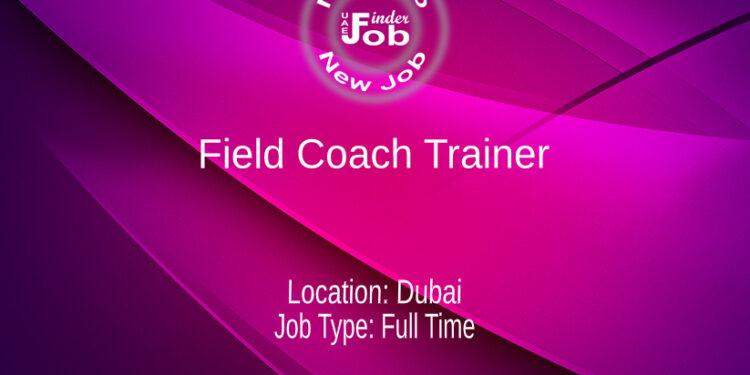 Field Coach Trainer