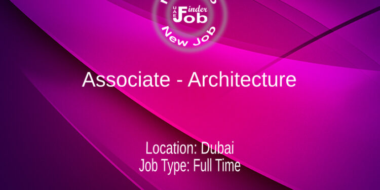 Associate - Architecture