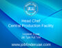 Head Chef - Central Production Facility