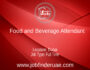 Food and Beverage Attendant