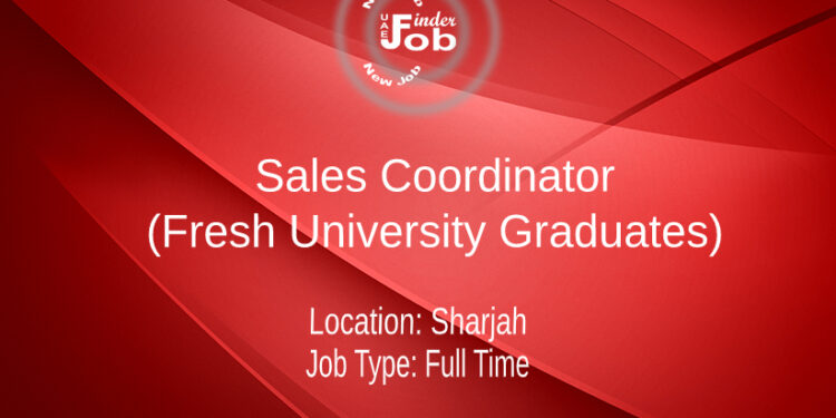 Sales Coordinator (Fresh University Graduates)