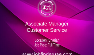 Associate Manager - Customer Service