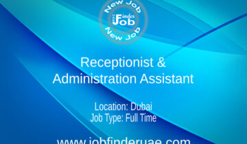 Receptionist & Administration Assistant