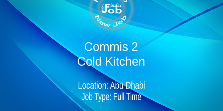 Commis 2 - Cold Kitchen
