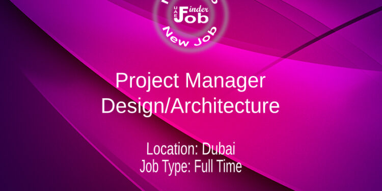 Project Manager (Design/Architecture)