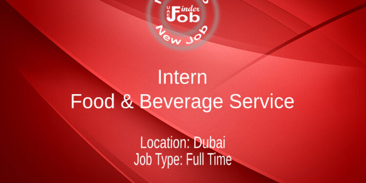 Intern - Food & Beverage Service