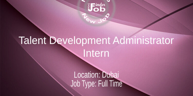 Talent Development Administrator- Intern