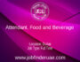 Attendant, Food and Beverage