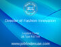Director of Fashion Innovation