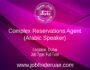 Complex Reservations Agent (Arabic Speaker)